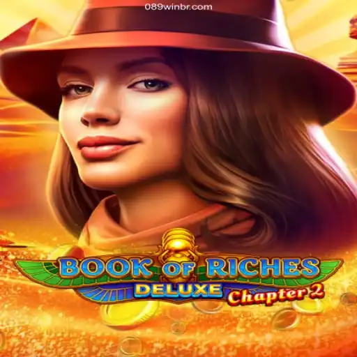 Exploring the Thrills of Book of Riches Deluxe Chapter 2 with 089Win Brasil