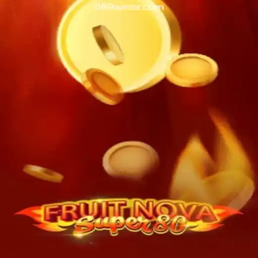 Exploring FruitNovaSuper80: A Fresh Twist on Classic Slots